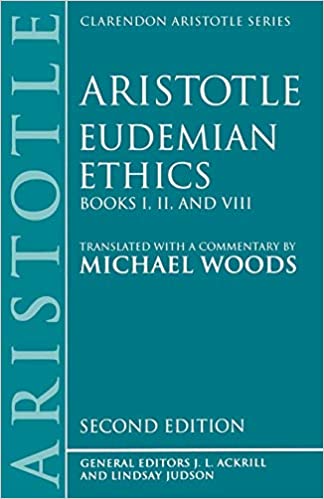 Book cover of Eudemian Ethics: Books I, II, and VIII by Aristotle Book cover of Eudemian Ethics: Books I, II, and VIII by Aristotle
